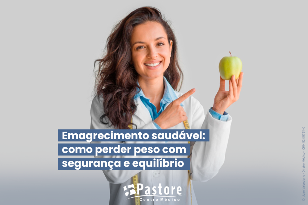 Emagrecimento saudável: como perder peso com segurança e equilíbrio
