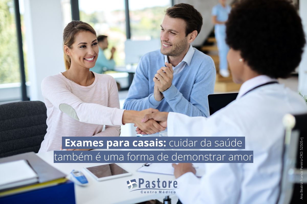 Exames para casais: cuidar do amor é cuidar da saúde