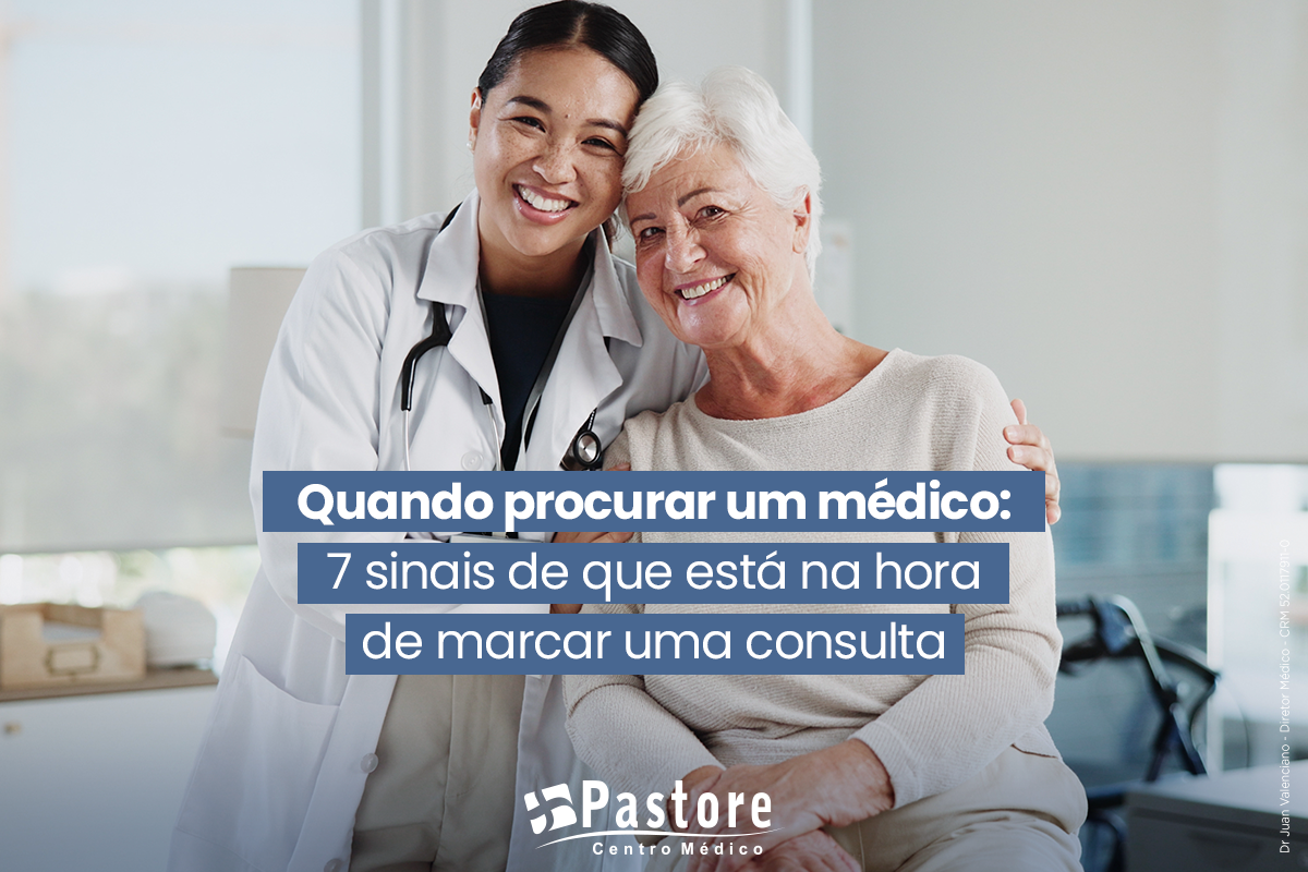 Quando procurar um médico: 7 sinais de que está na hora de marcar uma consulta
