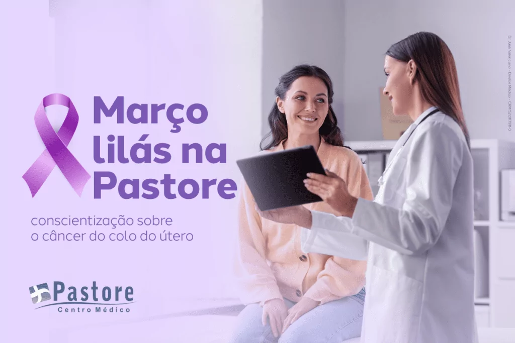 Março lilás: juntos contra o câncer do colo do útero
