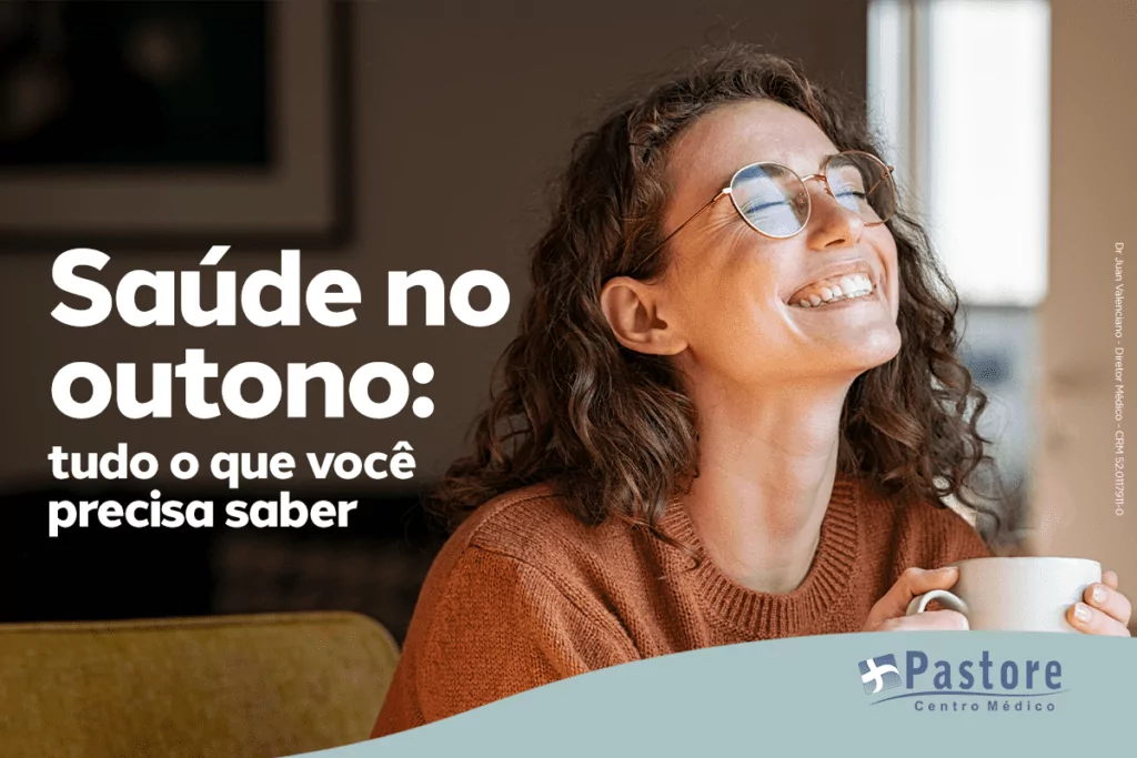Saúde no outono: confira as dicas e cuidados