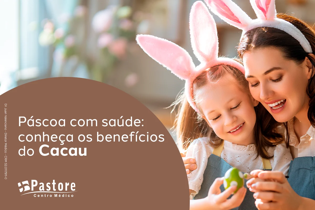 Benefícios do cacau: curta a Páscoa com saúde!
