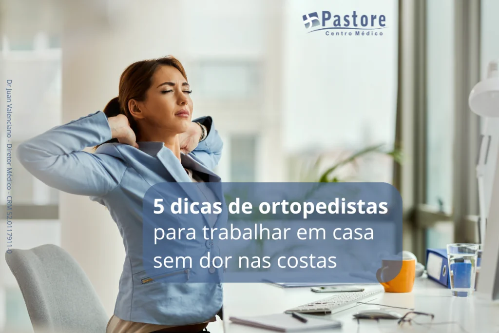 Home office e dor nas costas: 5 ajustes ergonômicos recomendados por ortopedistas para proteger sua coluna